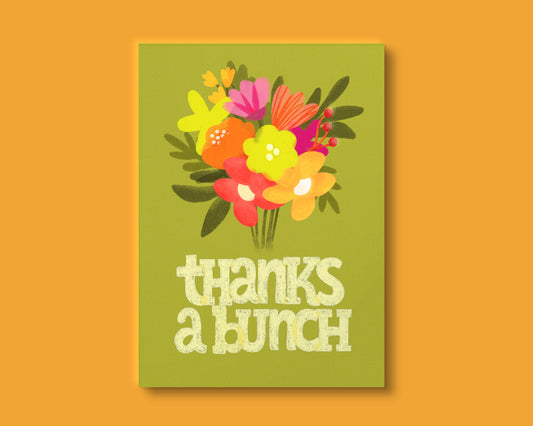 Thanks A Bunch A2 Folded Greeting Card